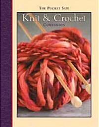 Knit & Crochet Companion (Hardcover, POC)