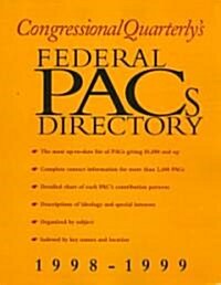 Congressional Quarterlys Federal Pacs Directory (Paperback)