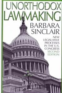 Unorthodox Lawmaking (Paperback, 2nd)
