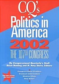 Cqs Politics in America 2002 (Paperback)