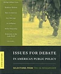 Issues for Debate in American Public Policy (Paperback, 5th)