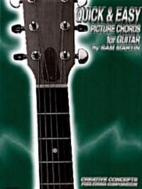 Quick And Easy Picture Chords for Guitar (Paperback)