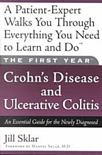 Crohns Disease and Ulcerative Colitis (Paperback)