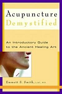 Acupuncture Demystified (Paperback)