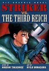 Striker Vs. the Third Reich (Paperback)