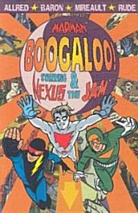 Madman Boogaloo (Paperback, GPH)