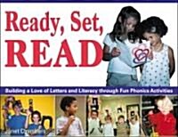 Ready, Set, Read: Building a Love of Letters and Literacy Through Fun Phonics Activities (Paperback)