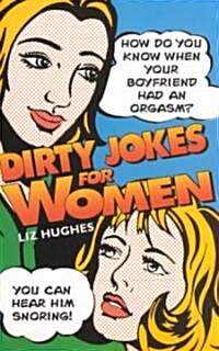 Dirty Jokes for Women (Paperback)