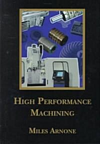 High Performance Machining (Hardcover)