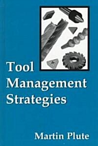 Tool Management Strategies (Hardcover)