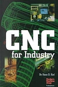 CNC for Industry (Paperback)
