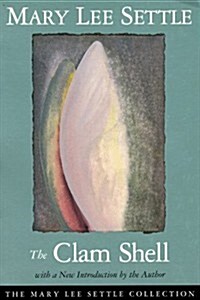 The Clam Shell (Paperback, Revised)