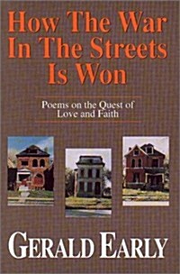 How the War in the Streets Is Won (Paperback)