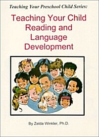 Teaching Your Child Reading and Language Development (Paperback)