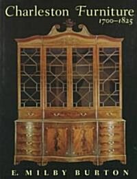 Charleston Furniture, 1700-1825 (Paperback)