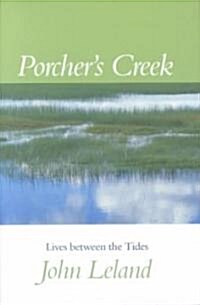 Porchers Creek: Lives Between the Tides (Hardcover)