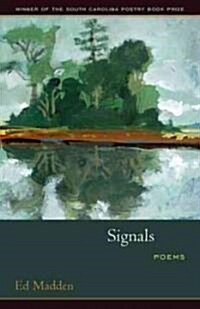 Signals: Poems (Paperback)