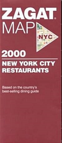 Zagat Map 2000 New York City Restaurants (Map)