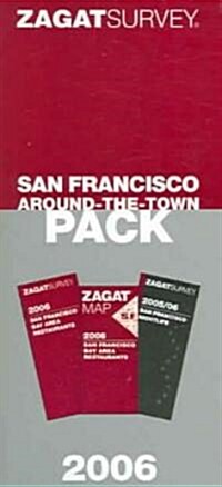 ZagatSurvey 2006 San Francisco Around-The-Town (Paperback, BOX)