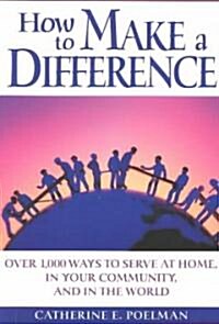 How to Make a Difference (Paperback)