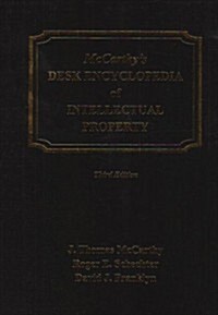 Mccarthys Desk Encyclopedia Of Intellectual Property (Hardcover, 3rd)