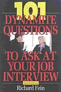 101 Dynamite Questions to Ask at Your Job Interview (Paperback, 2)