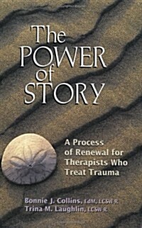 The Power of Story (Paperback)