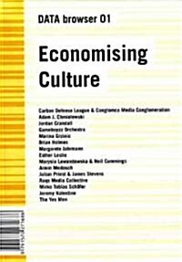 Economising Culture: On the (Digital) Culture Industry (Paperback)