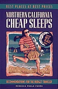 Northern California Cheap Sleeps (Paperback)