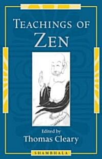 Teachings of Zen (Paperback)