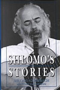Shlomos Stories: Selected Tales (Hardcover)