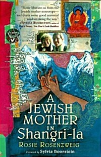 A Jewish Mother in Shangri-La (Paperback)