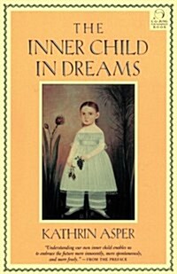 The Inner Child in Dreams (Paperback)