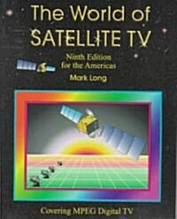 The World of Satellite Television (Paperback, 9)