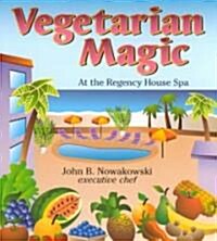 Vegetarian Magic: At the Regency House Spa (Paperback)