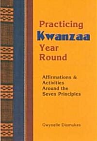 Practicing Kwanzaa (Paperback)