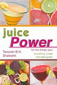 Juice Power (Paperback)