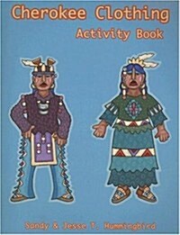 Cherokee Clothing Activity Book (Hardcover)