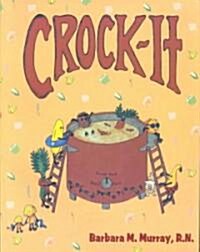 Crock It. (Paperback)