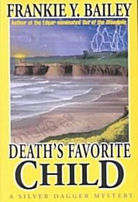 Deaths Favorite Child (Hardcover)