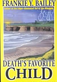 Deaths Favorite Child (Paperback)