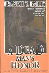 A Dead Mans Honor (Hardcover)