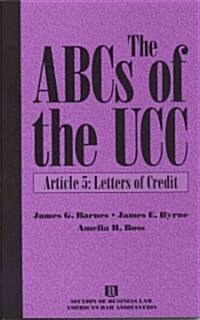 The Abcs Of The Ucc, Article 5 (Paperback)