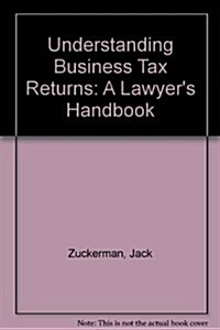 Understanding Business Tax Returns (Hardcover, 2ND)