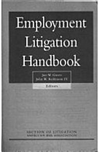 Employment Litigation Deskbook (Hardcover)