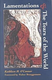 Lamentations and the Tears of the World (Paperback)