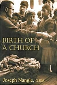 Birth of a Church (Paperback)