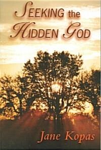 Seeking the Hidden God (Paperback)