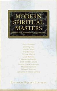 Modern Spiritual Masters: Writings on Contemplation and Compassion (Paperback)