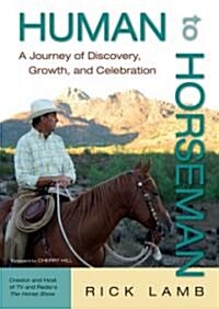 Human to Horseman (Hardcover)